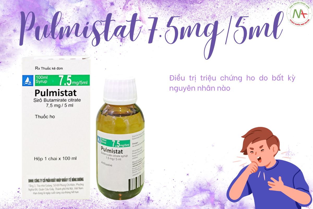 Pulmistat 7.5mg/5ml 3 Pulmistat 7,5mg/5ml điều trị triệu chứng ho