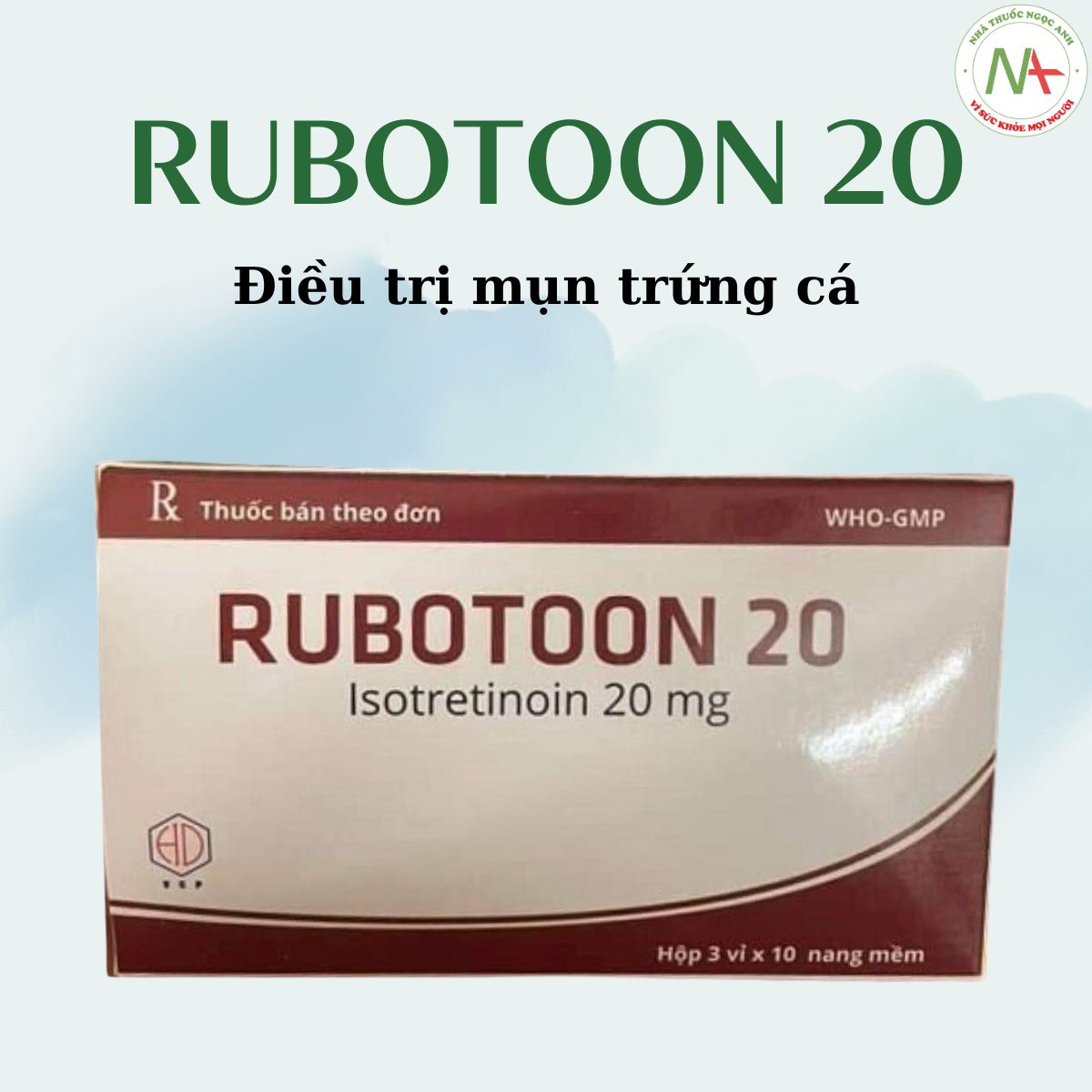 Rubotoon 20 điều trị mụn trứng cá