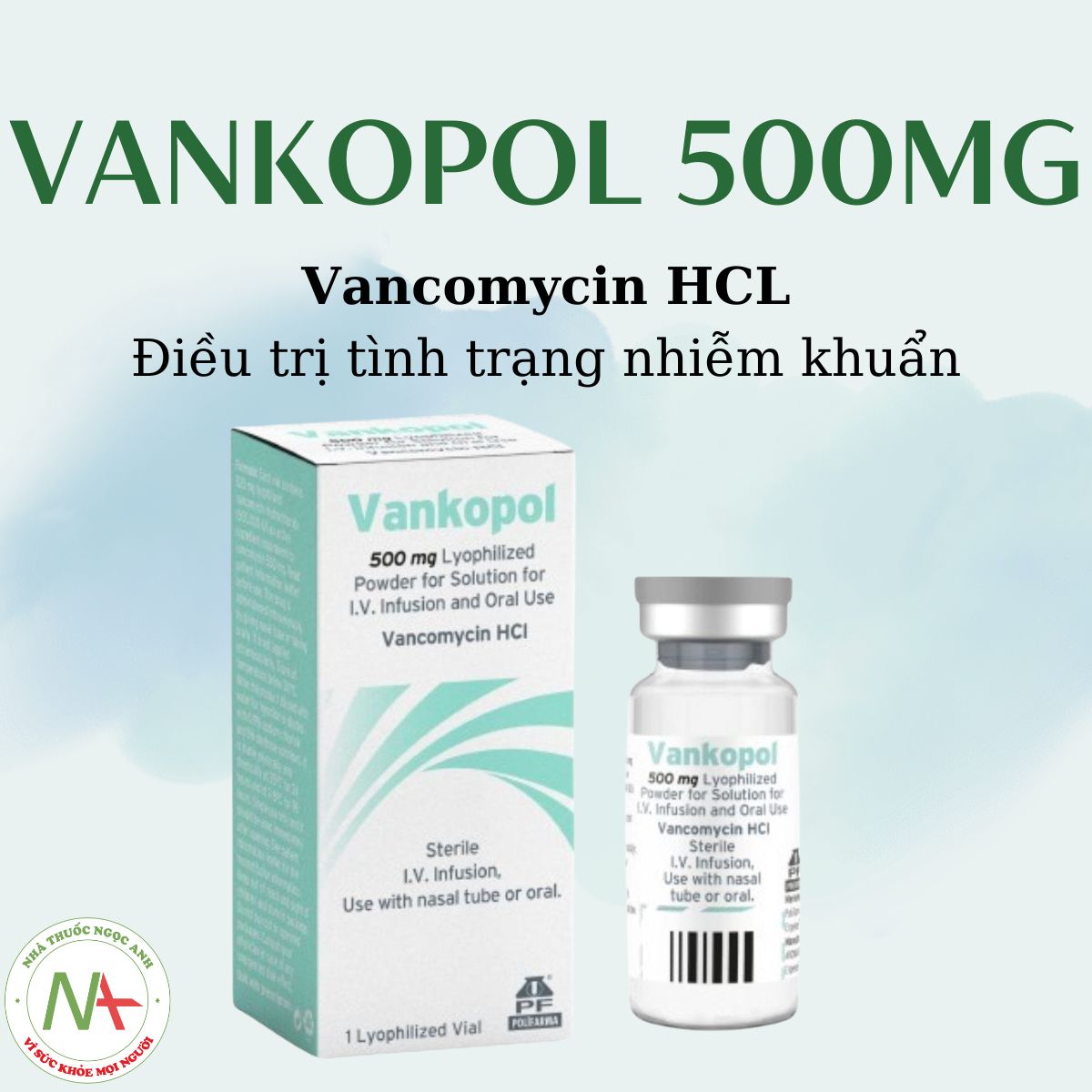 Vankopol 500mg điều trị nhiễm khuẩn