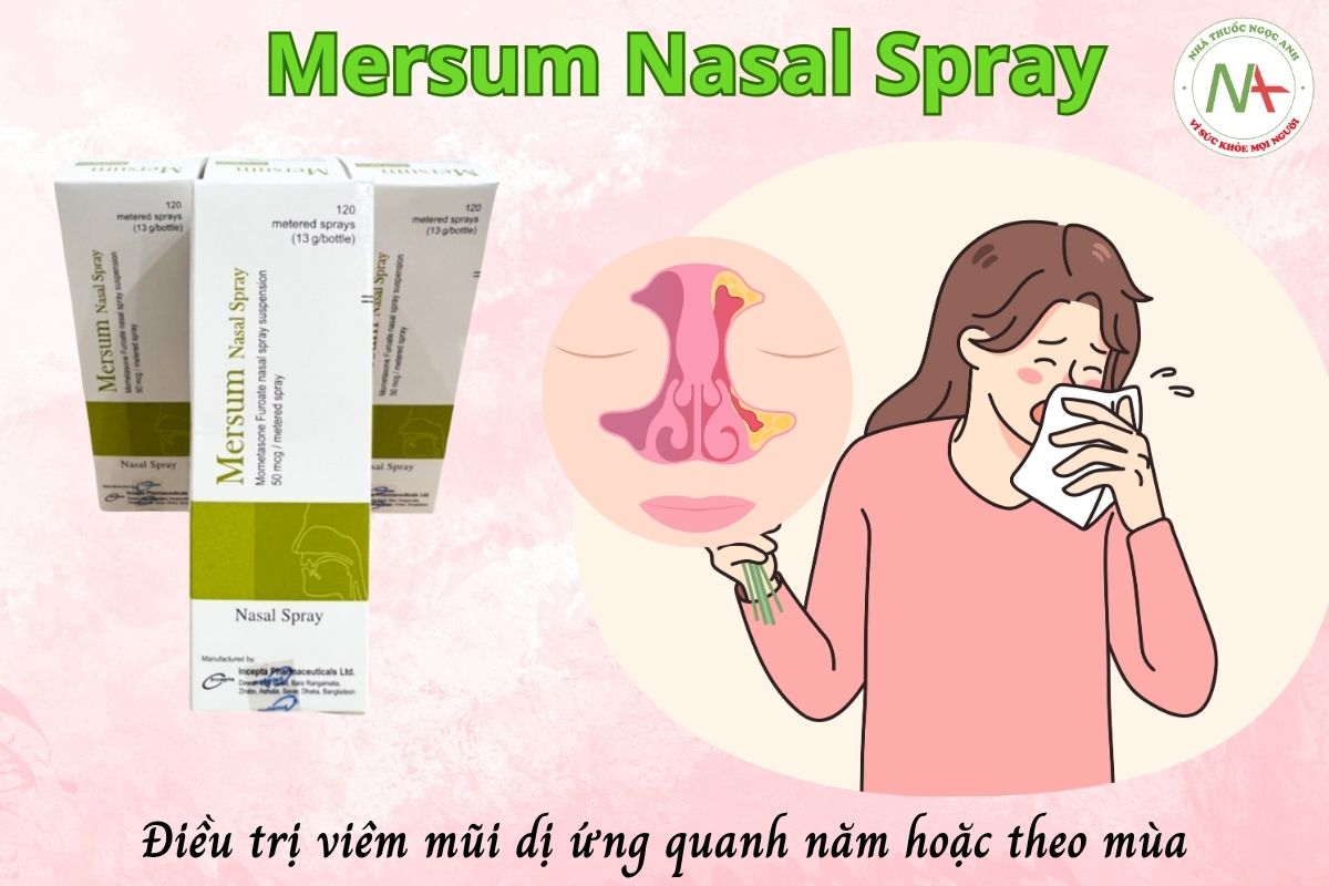 Mersum Nasal Spray điều trị viêm mũi dị ứng quanh năm hoặc theo mùa