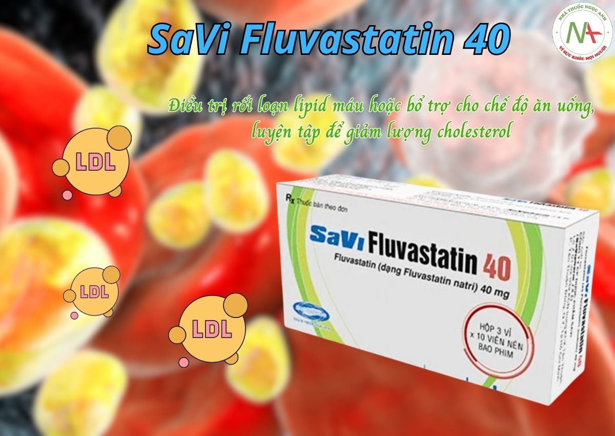 Thuốc SaVi Fluvastatin 40 điều trị rối loạn lipid máu