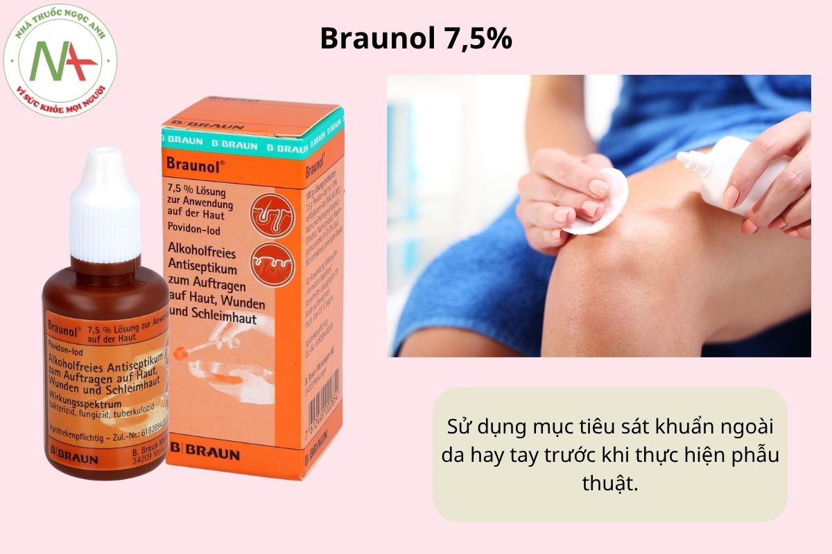 Chỉ định của Braunol 7,5%