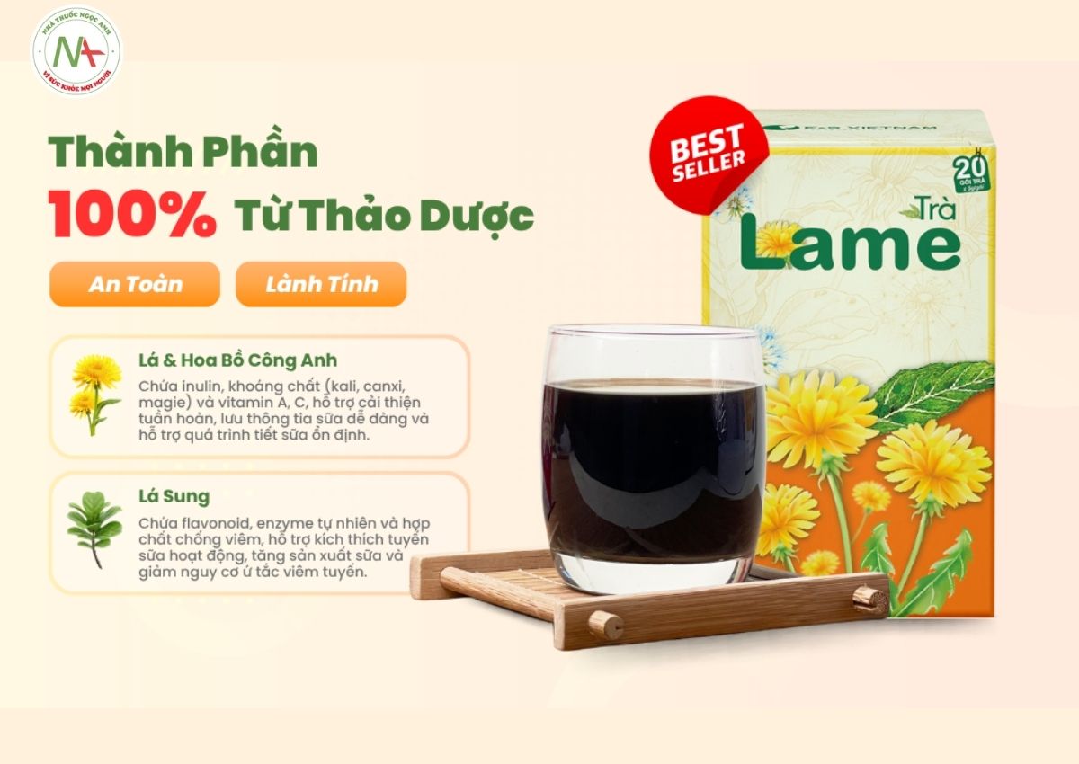 Top 5 loại trà lợi sữa tốt nhất các mẹ nên tin dùng 14 Trà Lame với thành phần thảo dược thiên nhiên an toàn và lành tính