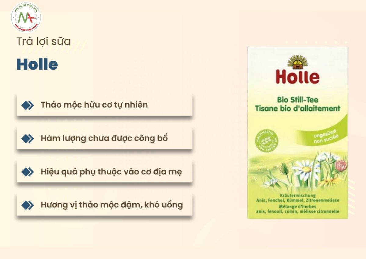 Top 5 loại trà lợi sữa tốt nhất các mẹ nên tin dùng 17 Trà lợi sữa Holle