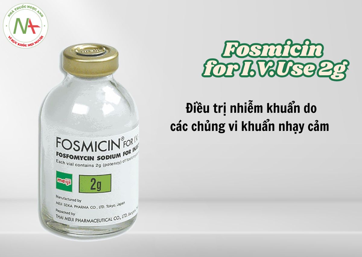 Fosmicin for I.V.Use 2g 3 Fosmicin for I.V.Use 2g