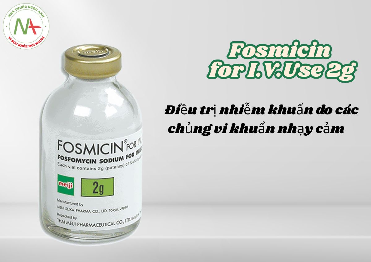 Fosmicin for I.V.Use 2g 3 Fosmicin for I.V.Use 2g