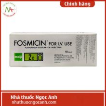 Nhà Thuốc Ngọc Anh 152 Fosmicin for I.V.Use 2g