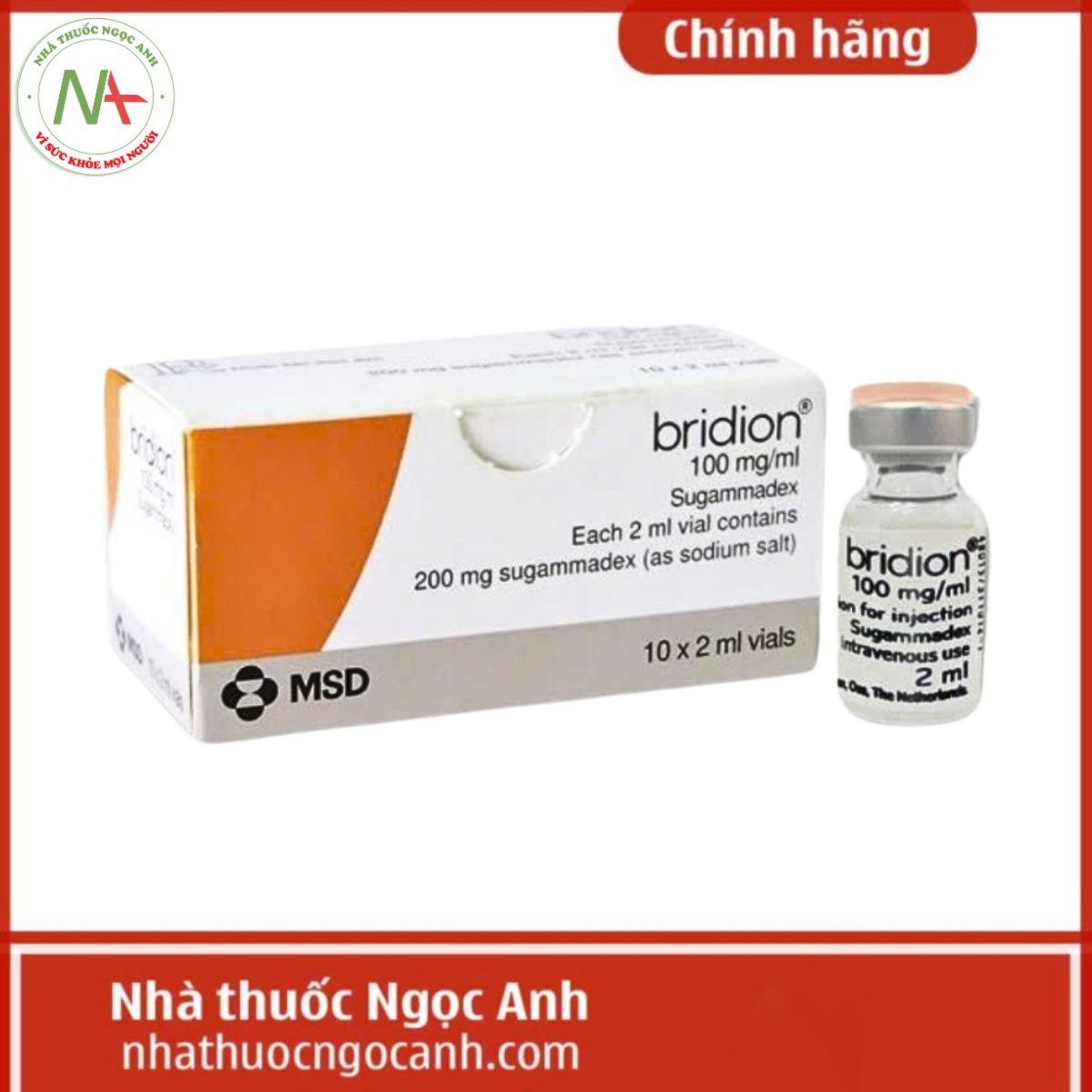 Brition Injection Thuốc Bridion 100mg/ml (Sugammadex) là thuốc gì, có tác dụng gì?