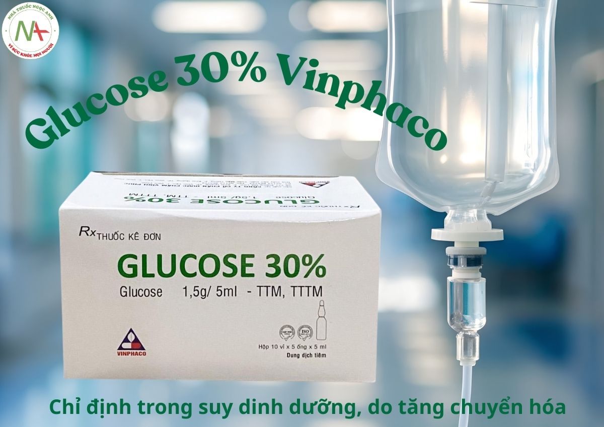 Glucose 30% Vinphaco 3 Glucose 30% Vinphaco