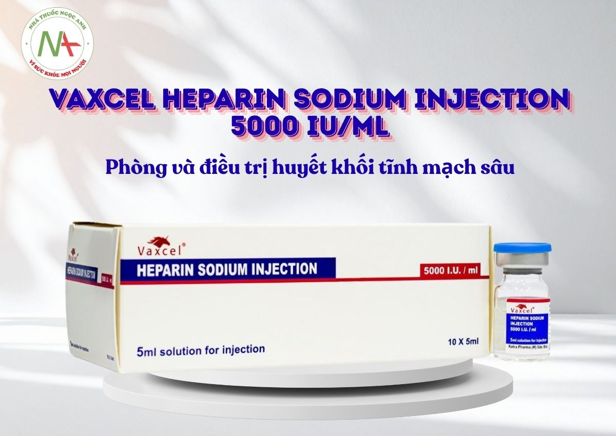 Vaxcel Heparin Sodium Injection 5000 IU/ml 3 Vaxcel Heparin Sodium Injection 5000 IU/ml