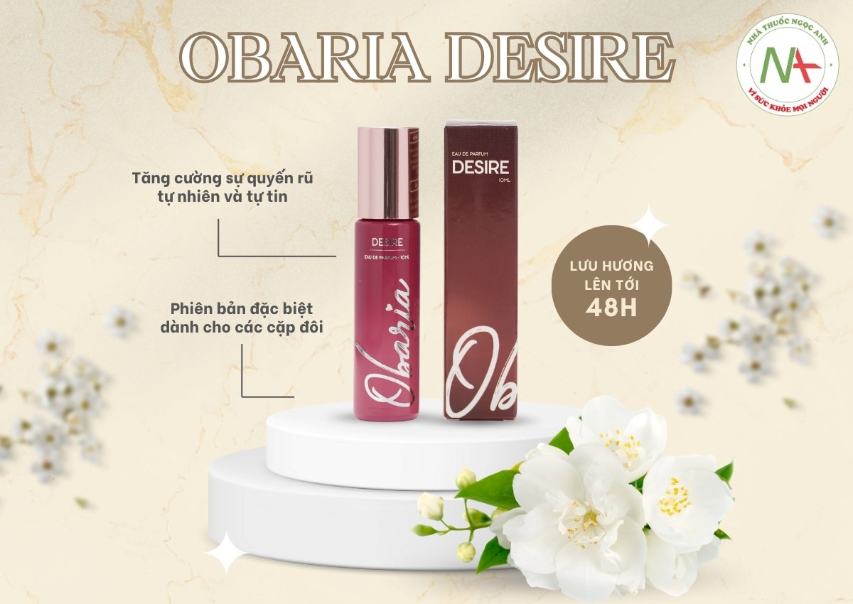 Obaria Desire 3 Nước hoa Obaria Desire tăng cường sự quyến rũ và tự tin