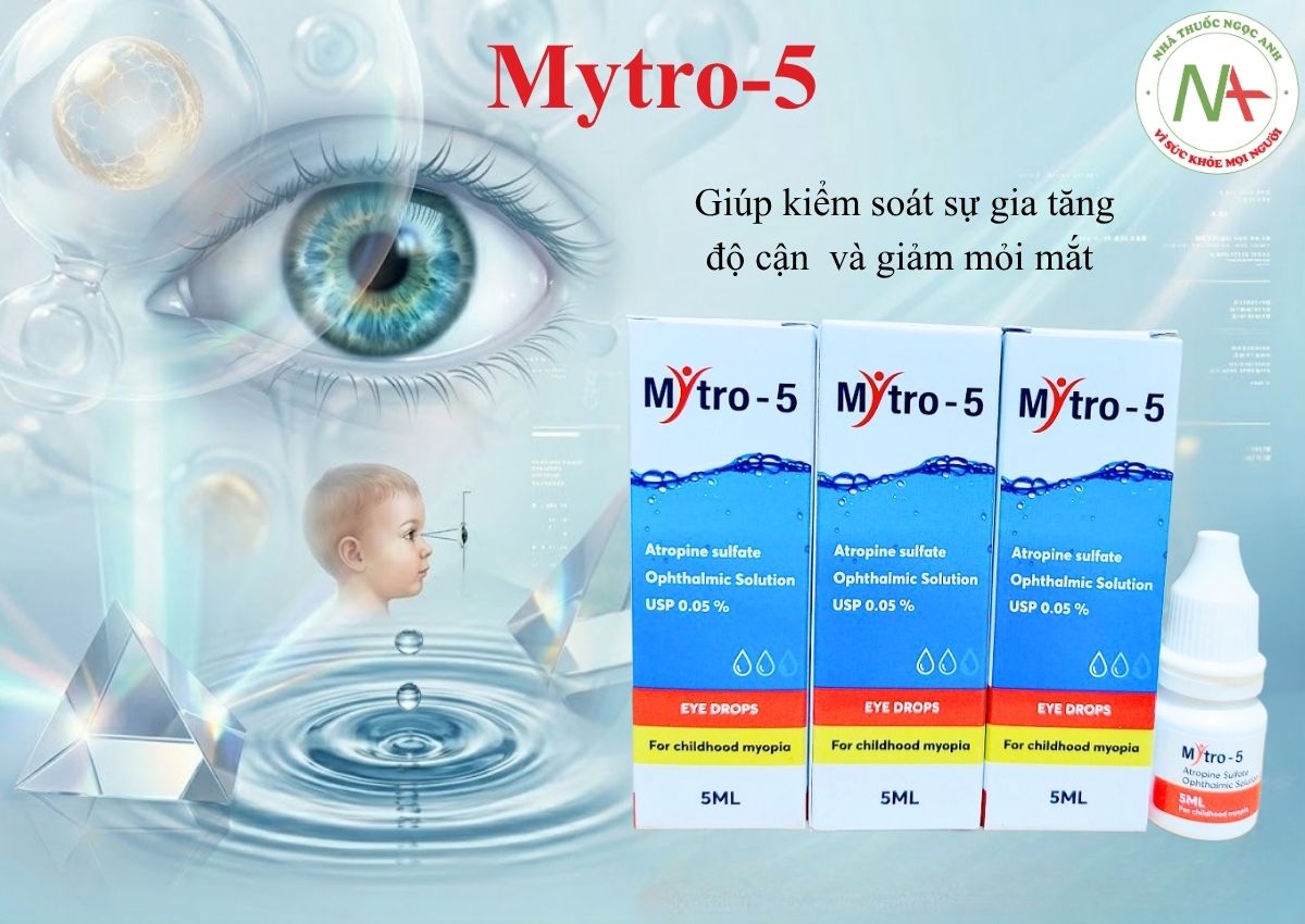 Mytro-5 3 Thuốc nhỏ mắt Mytro-5 giúp bảo vệ thị lực
