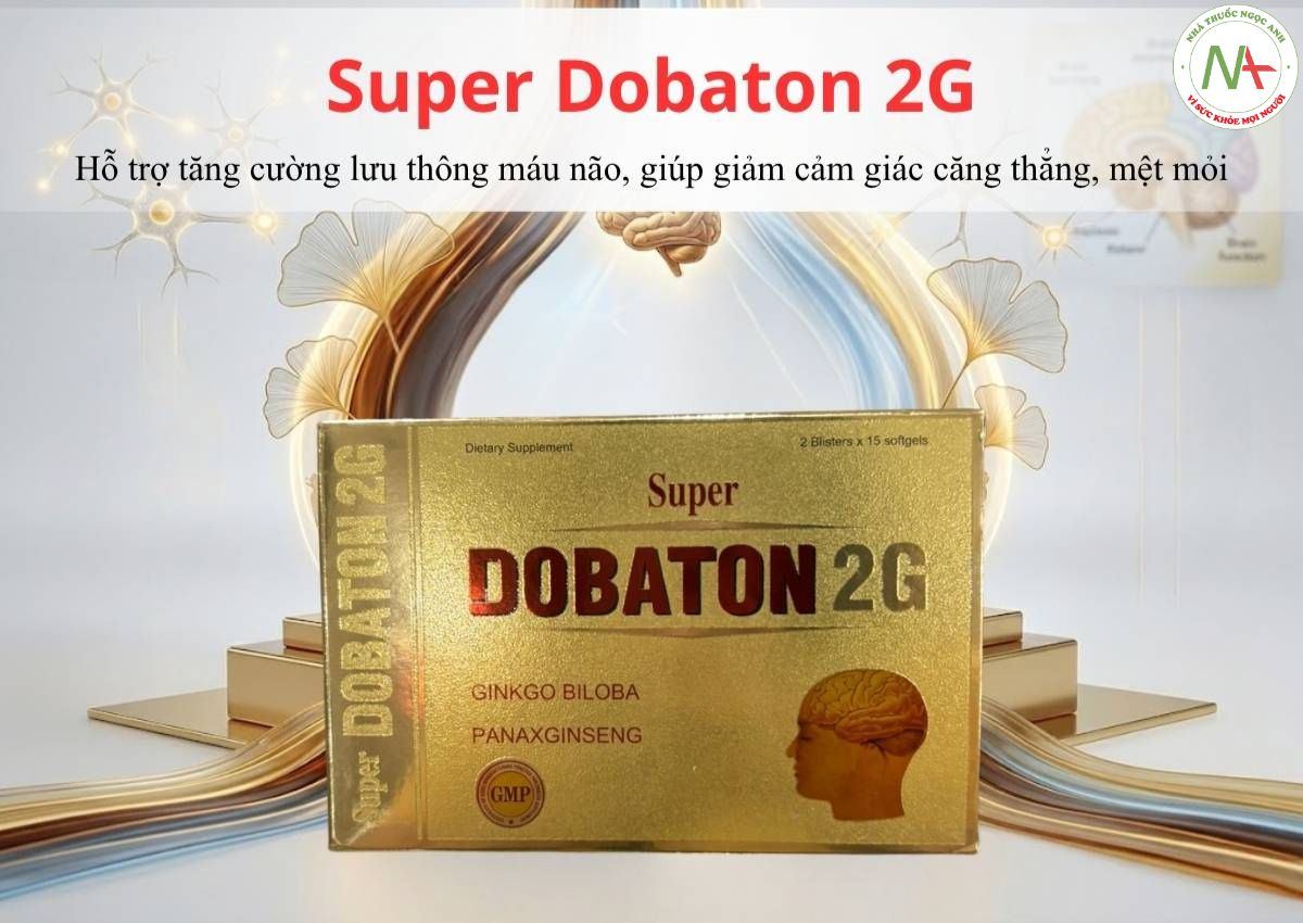 Super Dobaton 2G 3 Super Dobaton 2G hỗ trợ tăng cường tuần hoàn não