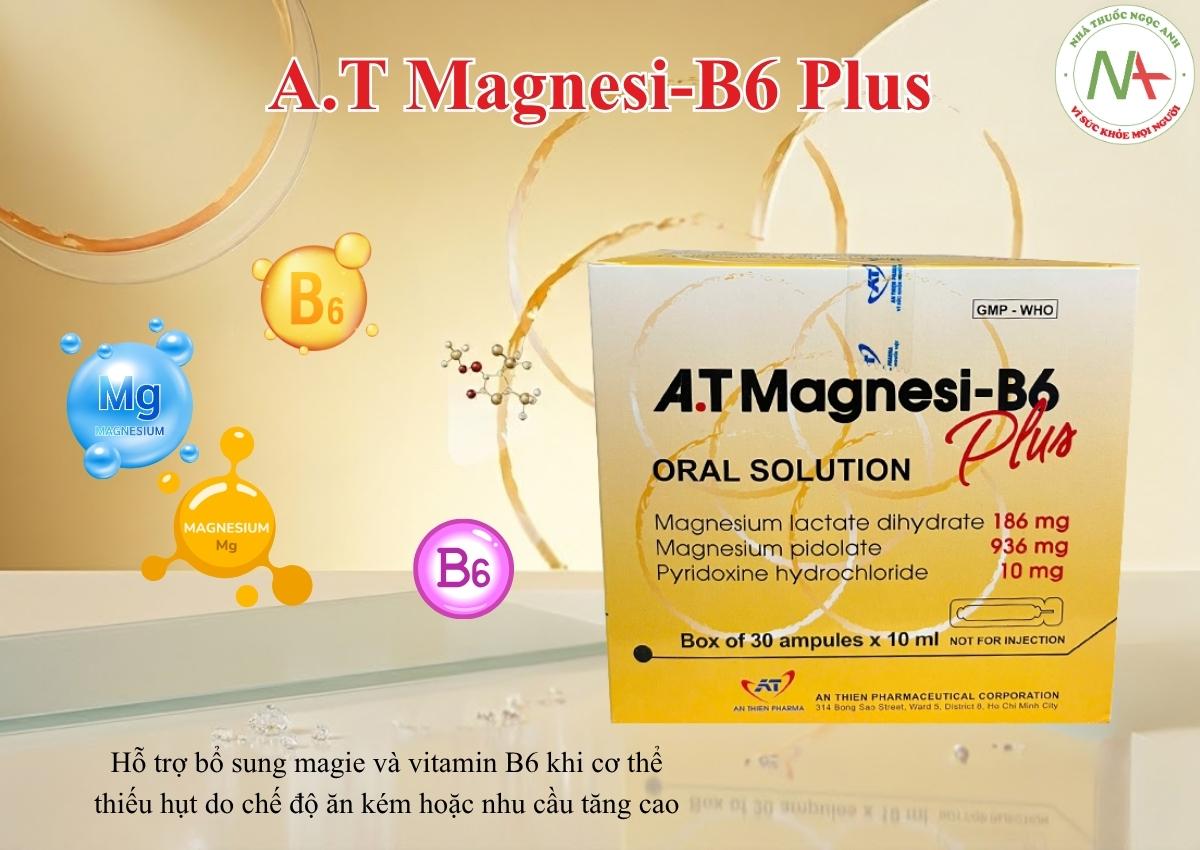 A.T Magnesi-B6 Plus 3 A.T Magnesi-B6 Plus giúp bổn dung magie và vitamin B6 cho cơ thể