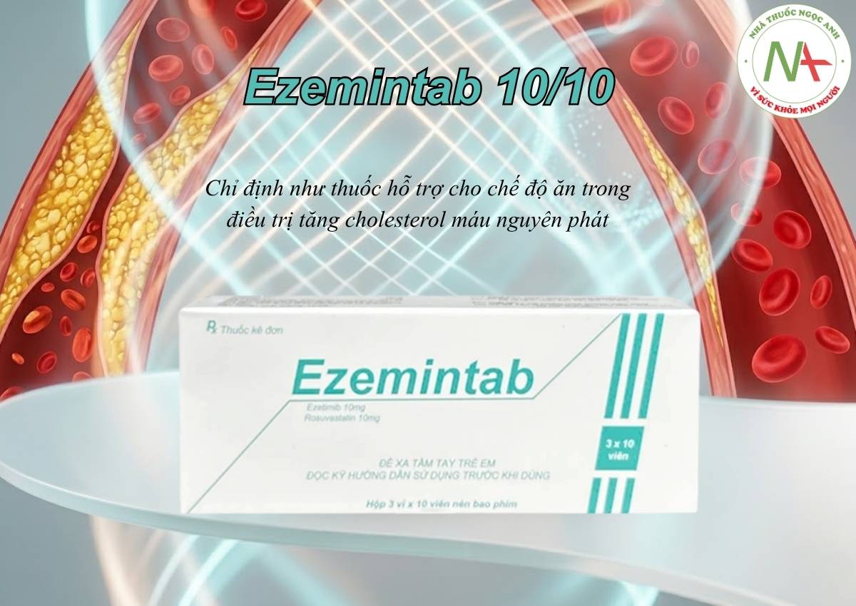 Ezemintab 10/10 3 Thuốc Ezemintab 10/10 giúp hạ mỡ máu