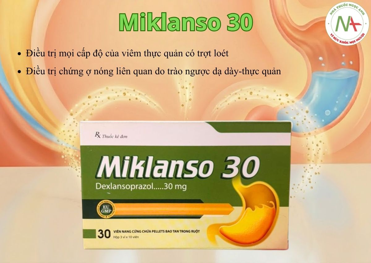 Miklanso 30 3 Thuốc Miklanso 30 điều trị viêm thực quả có trợt loét