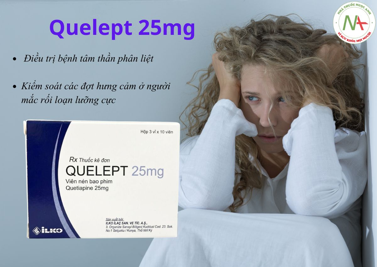 Quelept 25mg 3 Thuốc Quelept 25mg chỉ định dùng điều trị cho bệnh nhân tâm thần phân liệt