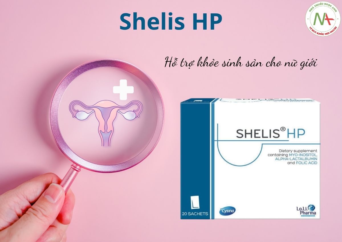 Shelis HP 3 Shelis HP - Hỗ trợ sức khỏe sinh sản cho phụ nữ