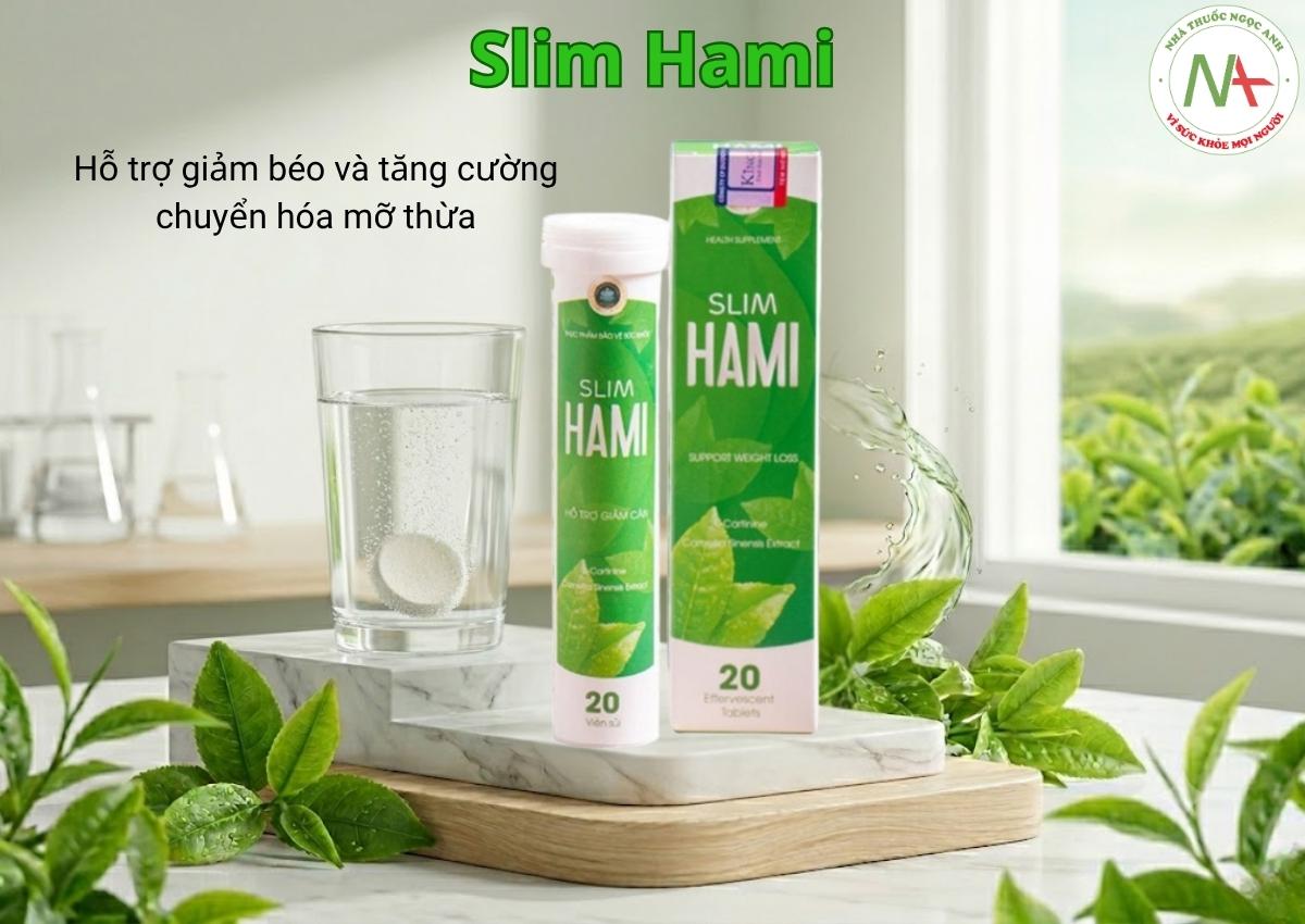 Slim Hami 3 Viên sủi giảm cân Slim Hami giúp tăng cường chuyên hóa mỡ