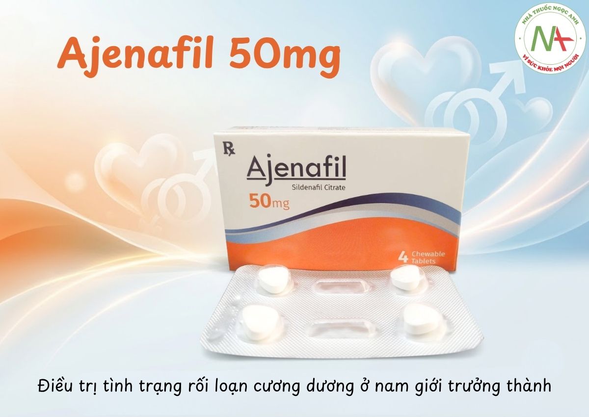 Ajenafil 50mg 3 Thuốc Ajenafil 50mg điều trị rối loạn cương dương